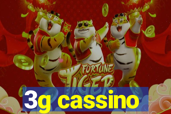 3g cassino